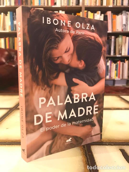 Libros: Palabra de madre. El poder de la maternidad. Ibone Olza. - Foto 1