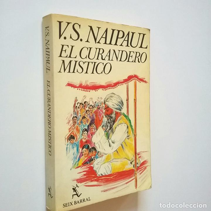 Libros: V. S. Naipaul - El curandero m&iacute;stico - Foto 1