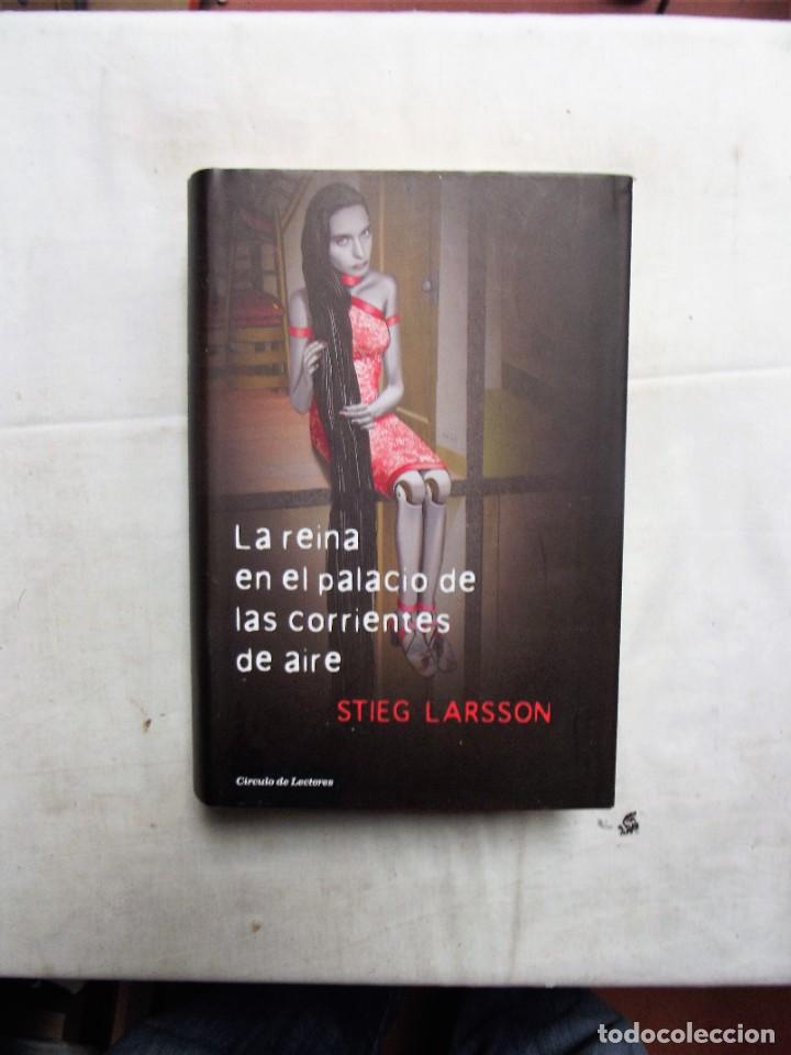 Libros: LA REINA EN EL PALACIO DE LAS CORRIENTES DE AIRE DE STIEG LARSSON - Foto 1