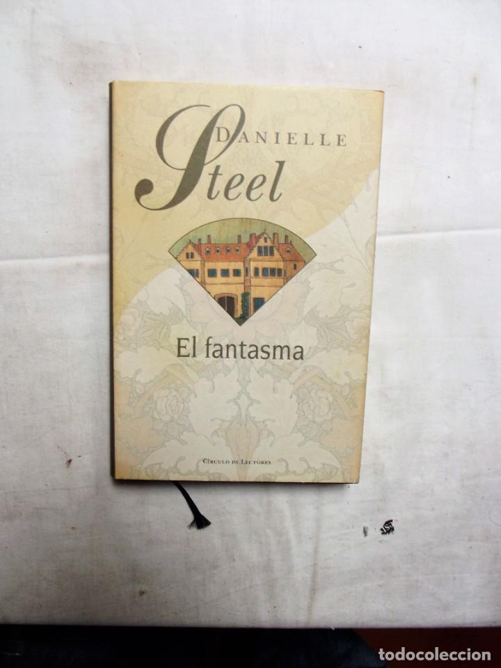 Libros: EL FANTASMA DE DANIELLE STEEL DANIELLE - Foto 1