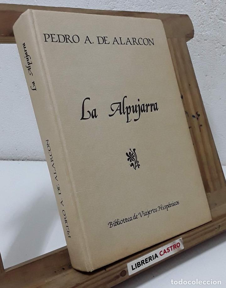 Libros: La Alpujarra (Facs&iacute;mil y Numerado) - Pedro A, de Alarc&oacute;n - Foto 1