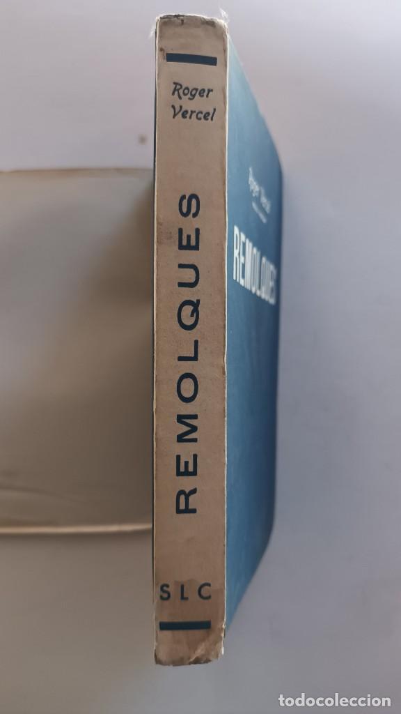 Libros: REMOLQUES - ROGER VERCEL - 1943 - Foto 2