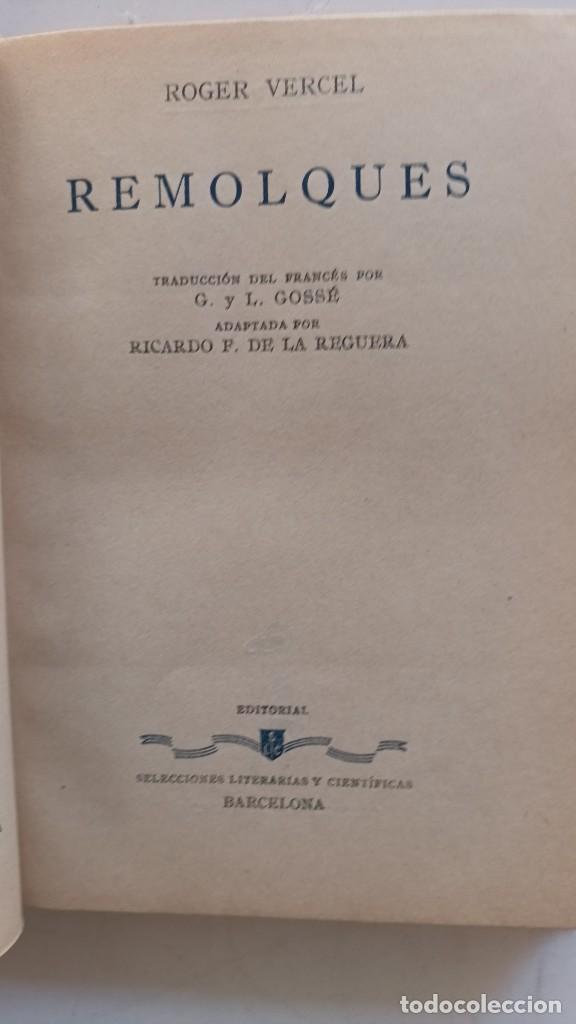 Libros: REMOLQUES - ROGER VERCEL - 1943 - Foto 4