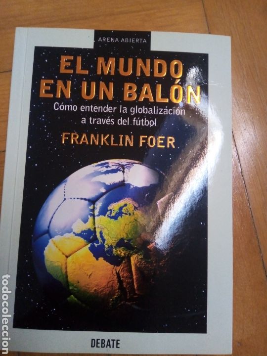 Libros: El mundo en un bal&oacute;n. Franklin Boer - Foto 1