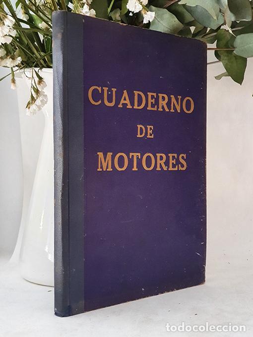 Libros: ASTENE II. Cuaderno de m&aacute;quinas / motores para barcos a vapor. A&ntilde;o de 1960. Siendo Segundo Maquinist