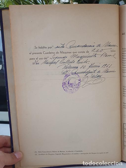 Libros: ASTENE II. Cuaderno de m&aacute;quinas / motores para barcos a vapor. A&ntilde;o de 1961. Siendo Segundo Maquinist