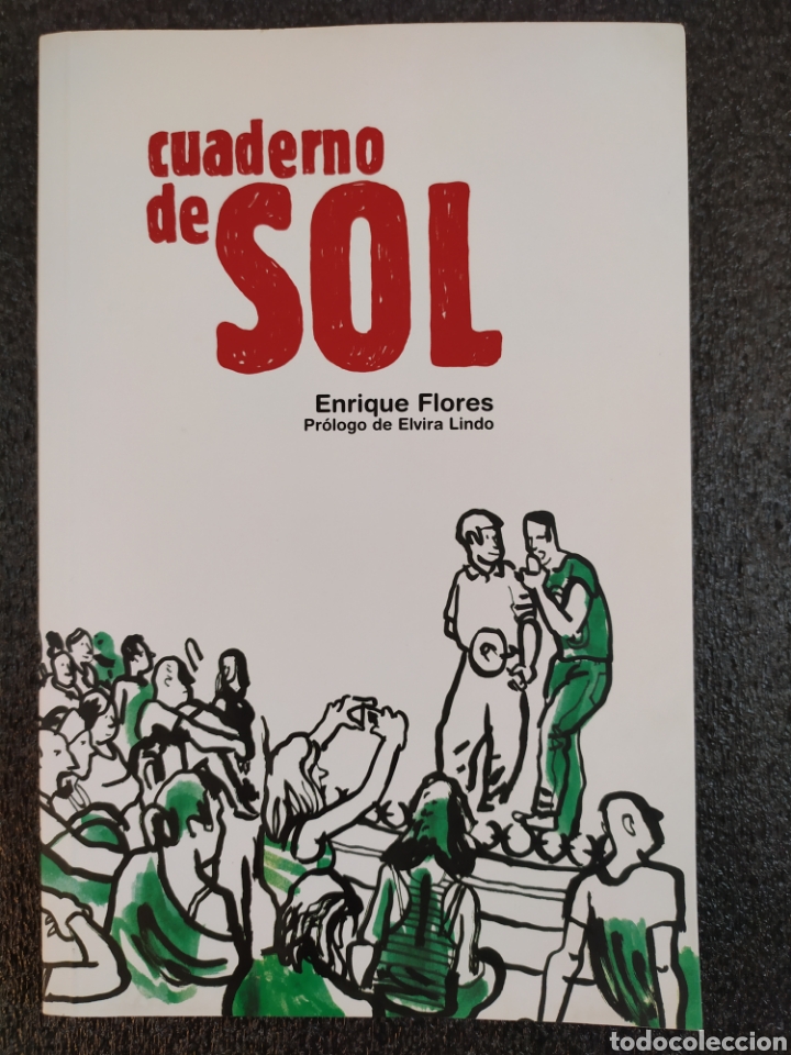 Libros: CUADERNO DE SOL / ENRIQUE FLORES / 2011. BLUR EDICIONES - Foto 1