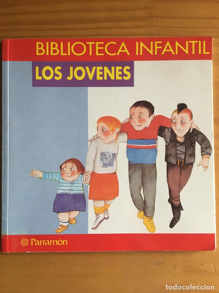 Libros: LOS JOVENES - BIBLIOTECA INFANTIL - PARRAMON - Foto 1