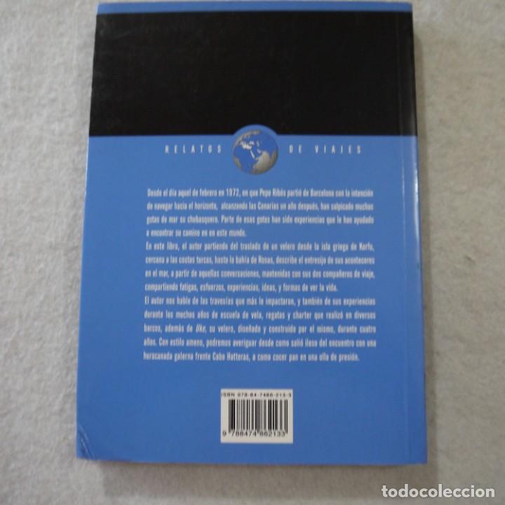 Libros: GOTAS DE MAR SALADA - PEPE RIB&Eacute;S - EDITORIAL NORAY - 2010 - 1.&ordf; EDICION - Foto 2