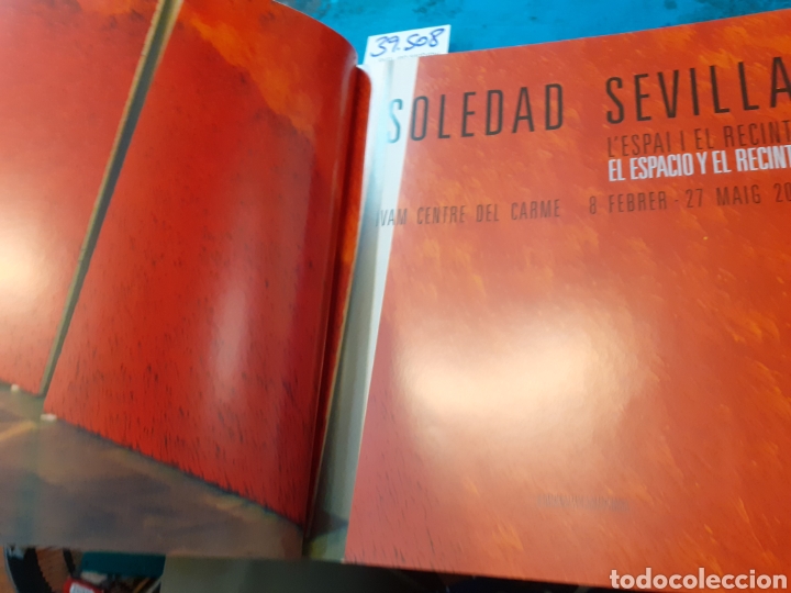 Libros: SOLEDAD SEVILLA. El Espacio y El Recinto. IVAM - CASANOVA,Mar&iacute;a (Coord.) - Foto 3