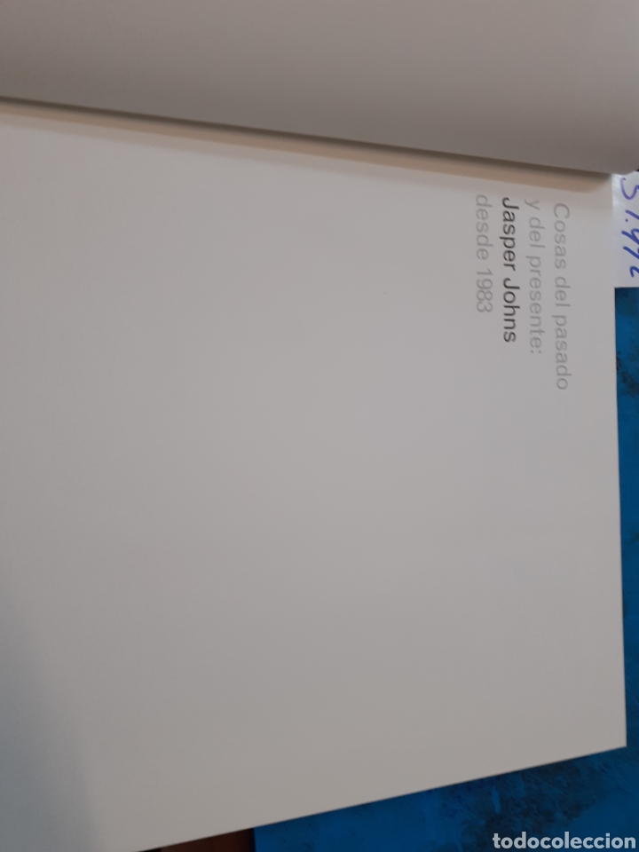 Libros: COSAS DEL PASADO Y DEL PRESENTE. Jasper Johns desde 1983 - ROTHFUSS,Joan (Comisar&iacute;a) - Foto 4
