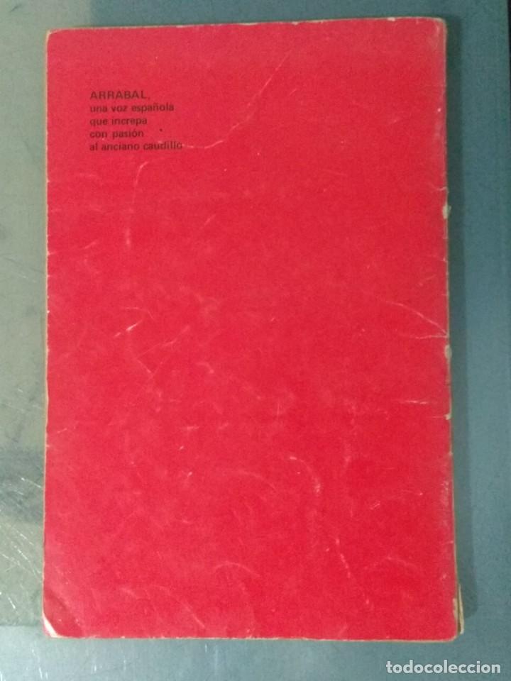 Libros: CARTA AL GENERAL FRANCO. ARRABAL. Ed. Granica 1973. - Foto 6