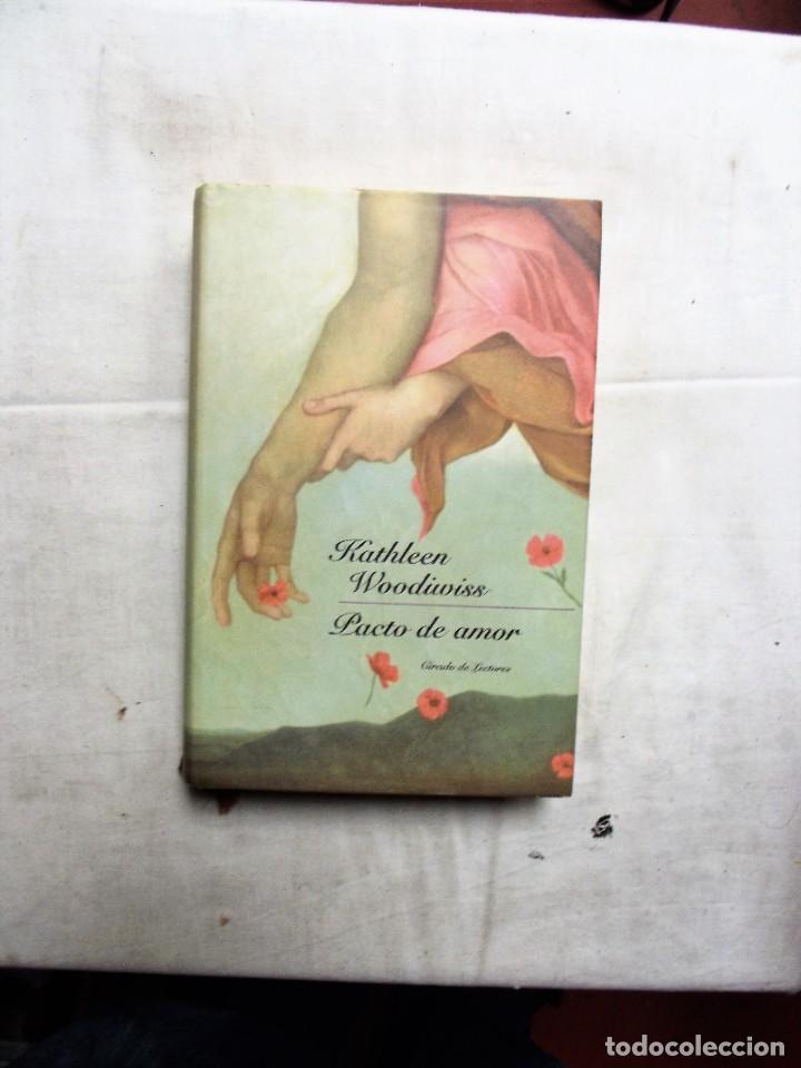 Libros: PACTO DE AMOR DE KATHLEEN WOODIWISS - Foto 1