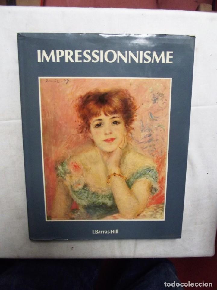 Livres: IMPRESSIONNISME I. BARRAS HILL