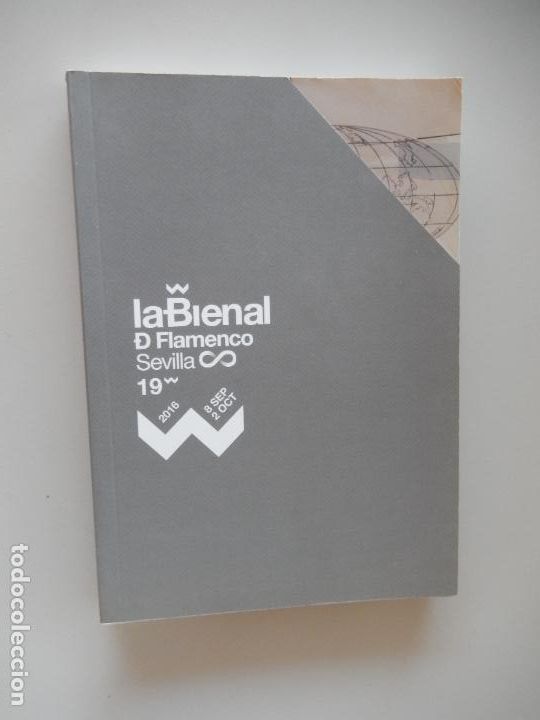Libros: LA BIENAL DE FLAMENCO - SEVILLA 2016 - PROGRAMA LIBRO - 208 P&Aacute;GINAS. - Foto 1