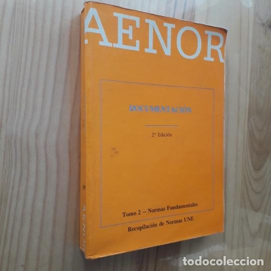 Libros: AENOR. Documentacion. Tomo 2, Normas fundamentales - Foto 1