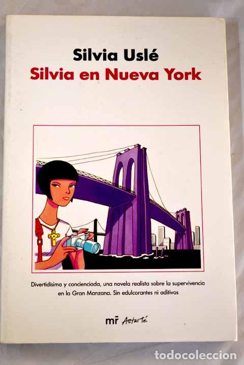Libros: Silvia en Nueva York.- Usl&eacute;, Silvia - Foto 1
