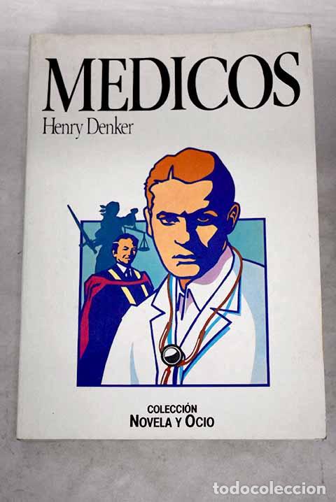Libros: M&eacute;dicos.- Denker, Henry - Foto 1