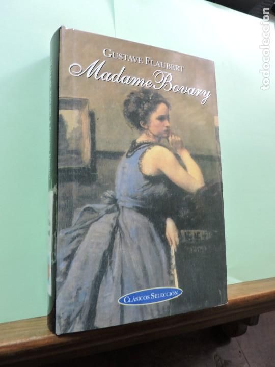 Libros: Madame Bovary. Gustave Flaubert. Edimat Libros. Madrid 2000. - Foto 1
