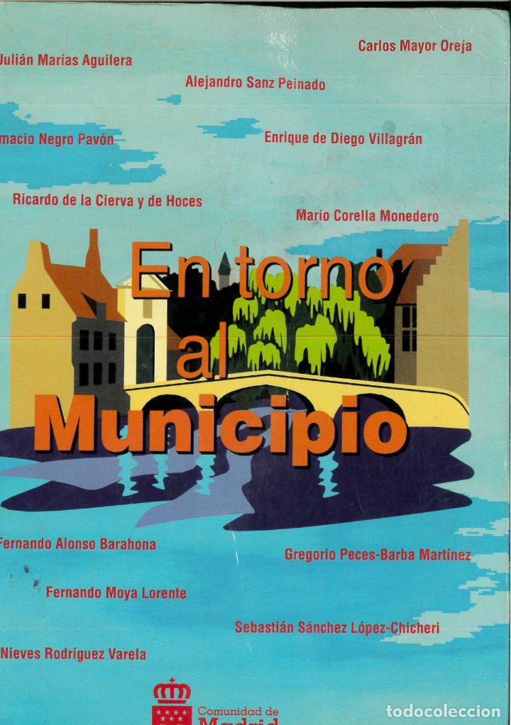 Libros: En torno al municipio - Sanz Peinado, Alejandro; Alonso Barahona, Fernando; Cierva, Ricardo De La