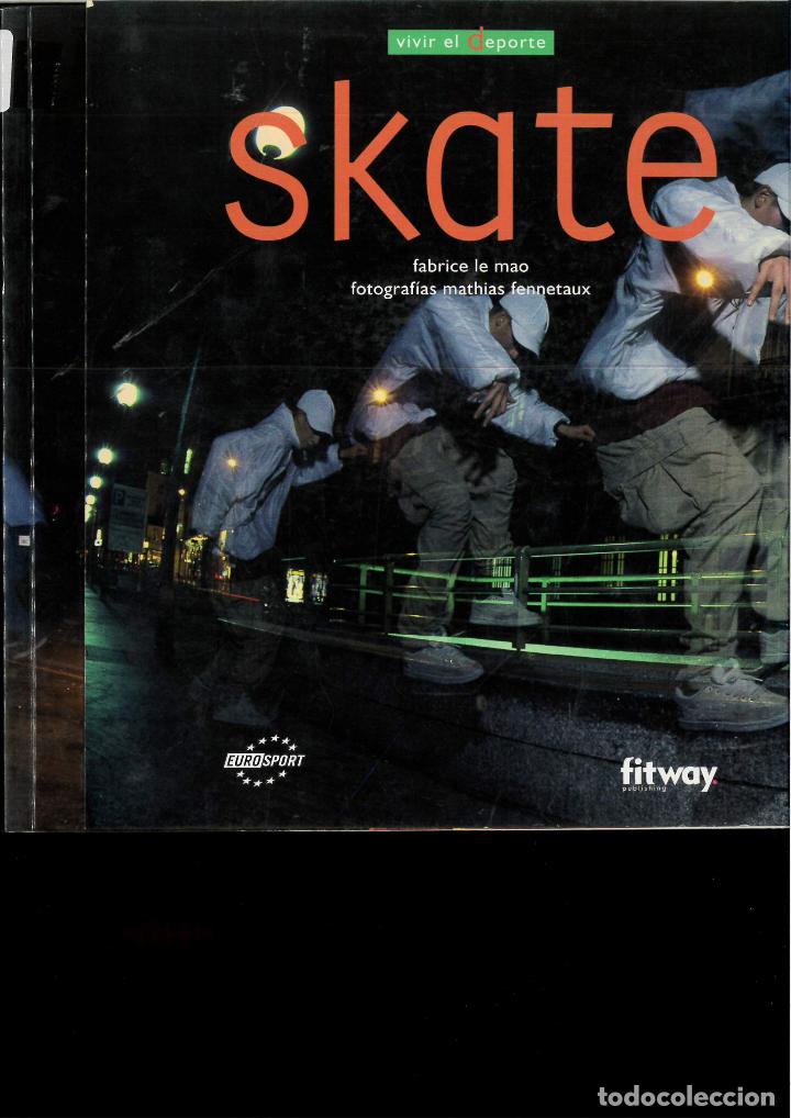 Libros: SKATE - MATHIAS FENNETAUX - Foto 1
