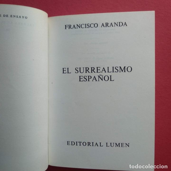 Libros: El Surrealismo Espa&ntilde;ol. - Aranda, Francisco. - Foto 2
