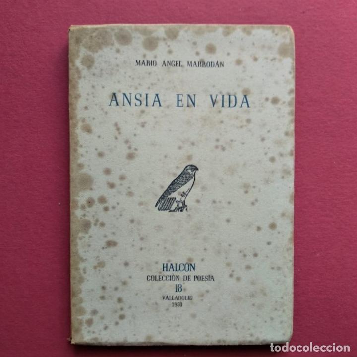 Libros: Ansia en Vida. - Marrod&aacute;n, Mario &Aacute;ngel. - Foto 1
