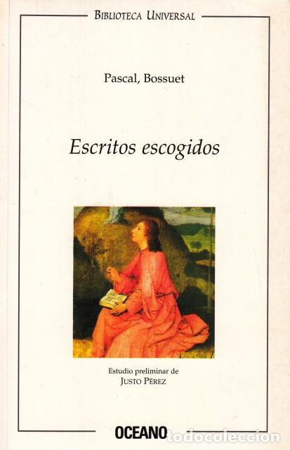 Libros: ESCRITOS ESCOGIDOS - PASCAL; BOSUET - Foto 1
