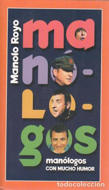 Libros: MON&Oacute;LOGOS CON MUCHO HUMOR - ROYO, MANOLO - Foto 1