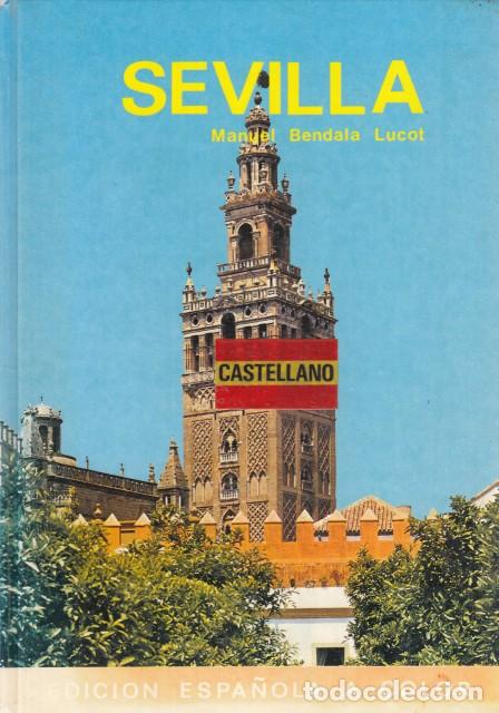 Libros: SEVILLA - BENDALA LUCOT, MANUEL - Foto 1