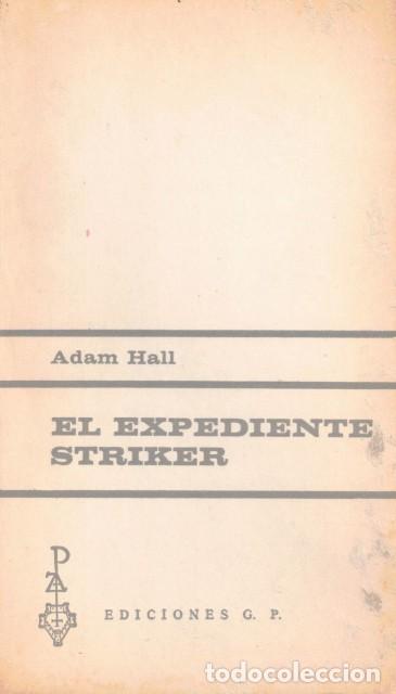 Libros: El expediente Striker - Hall, Adam - Foto 1