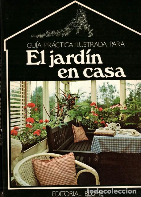 Libros: GUIA PRACTICA ILUSTRADA PARA EL JARDIN EN CASA - WRIGHT, MICHAEL (Director de la edici&oacute;n) - Foto 1