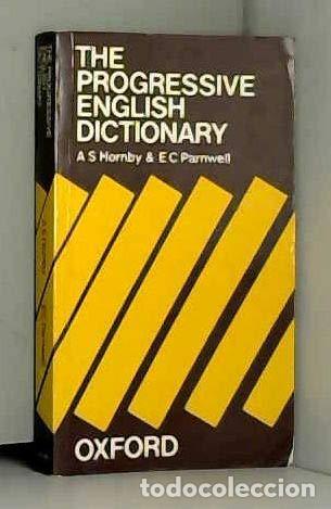 Libros: THE PROGRESSIVE ENGLISH DICTIONARY - Hornby,A.S./Parnwell,E.C. - Foto 1