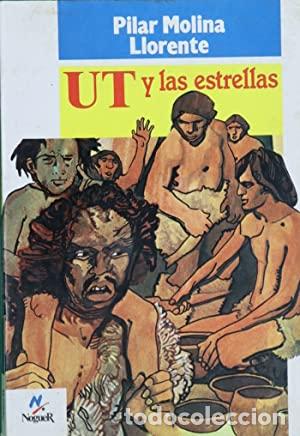 Libros: UT Y LAS ESTRELLAS - Molina Llorente,Pilar - Foto 1