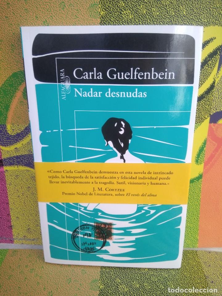 Libros: Libro Nadar Desnudas, Carla Guelfenbein - Foto 2
