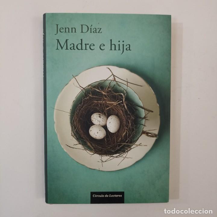 Libros: Jenn D&iacute;az - Madre e hija - Foto 1
