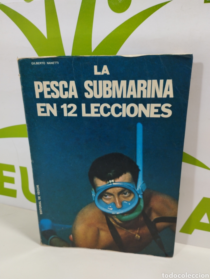 Libros: La pesca submarina en 12 lecciones. Editorial de Vecchi - Foto 1