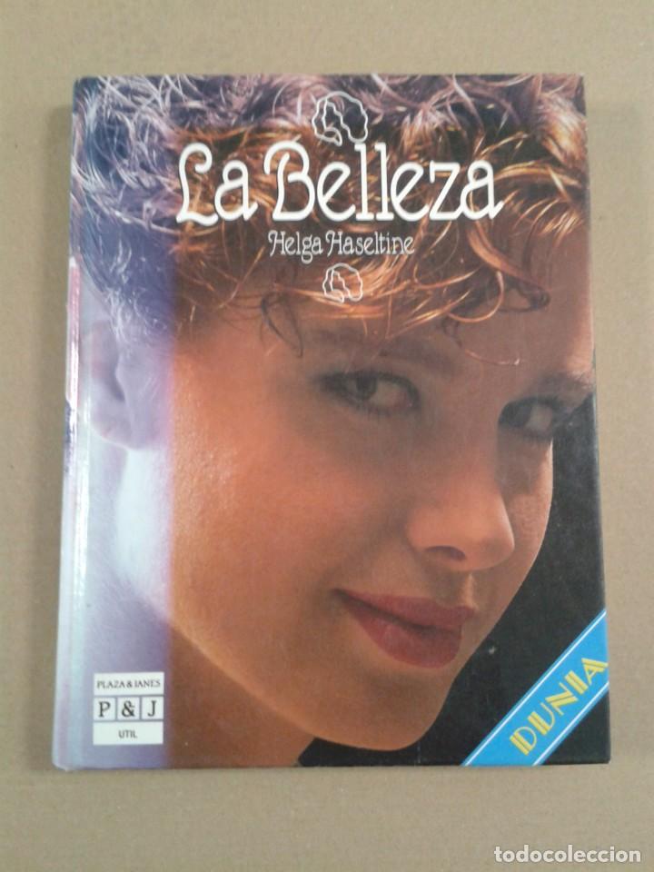 Libros: LA BELLEZA - HELGA HASELTINE - Foto 1