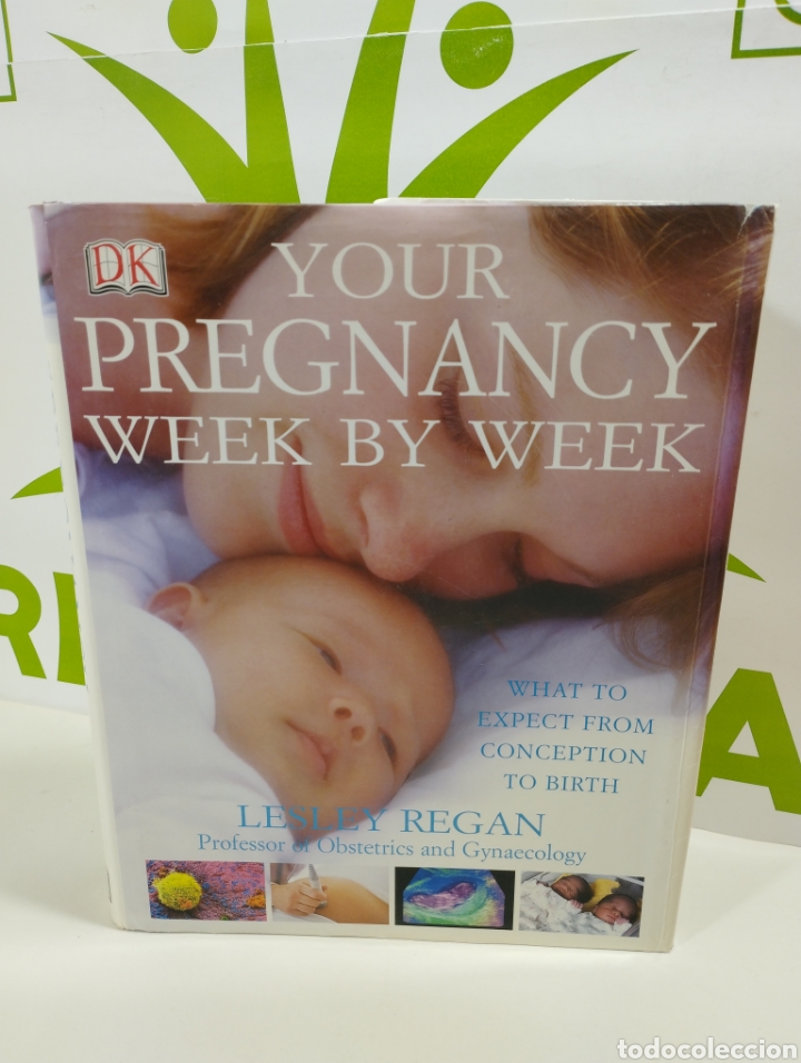 Libros: Your pregnancy week by week. Lesley regan. - Foto 1