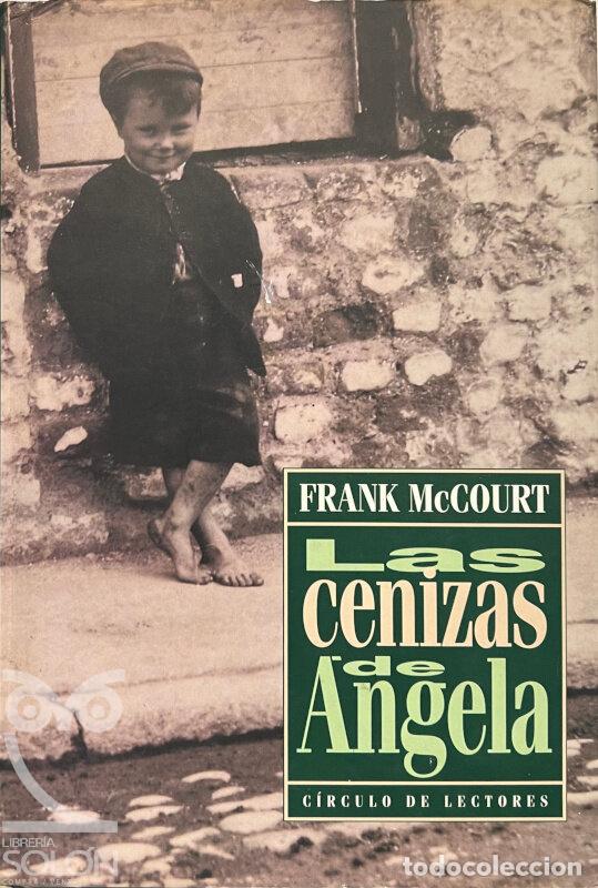 Libros: Las cenizas de &Aacute;ngela - Frank McCourt - Foto 1