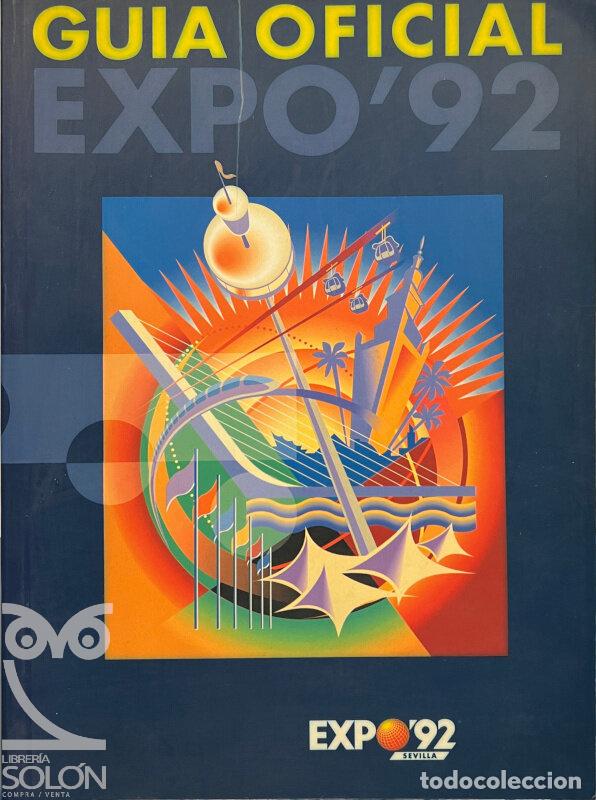 Libros: Gu&iacute;a Oficial Expo92 - Aa. Vv. - Foto 1