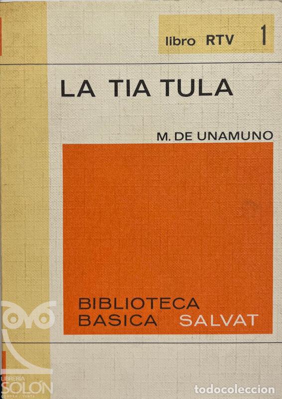 Libros: La t&iacute;a Tula - Miguel de Unamuno - Foto 1
