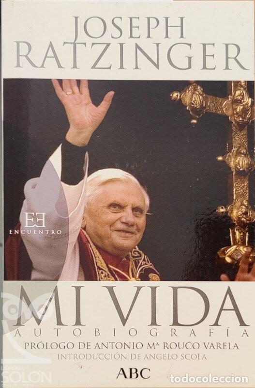 Libros: Mi Vida. Autobiograf&iacute;a - Joseph Ratzinger - Foto 1
