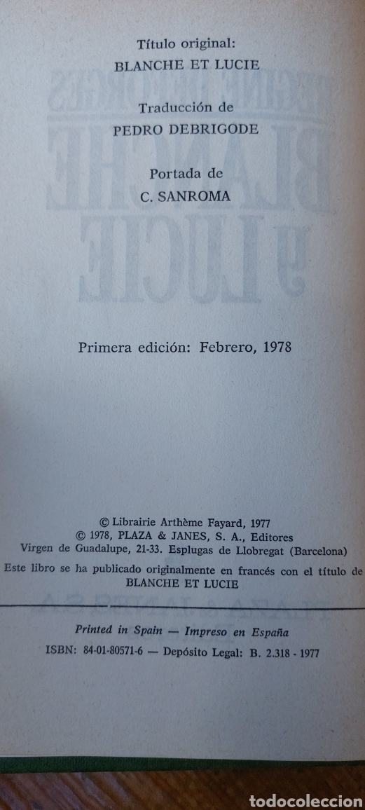 Libros: Libro Blanche y Lucie -Regine Deforges- 1&deg; Edicion (Lote A) - Foto 6