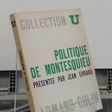 Libros: POLITIQUE DE MONTESQUIEU - JEAN EHRARD (ED)