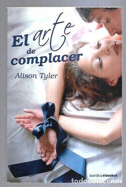 Libros: ARTE DE COMPLACER - EL - TYLER, ALISON - Foto 1