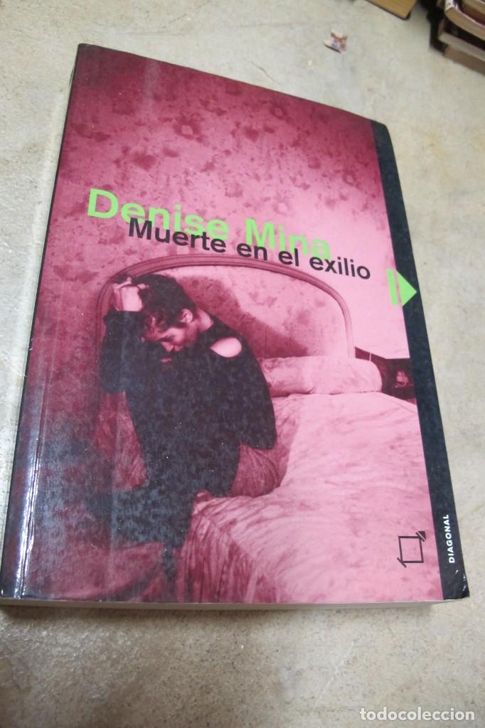 Libros: MUERTE EN EL EXILIO . DENISE MINA - Foto 1