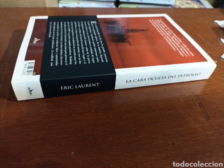 Libros: La cara oculta del petr&oacute;leo,Eric Laurent, documentos Arcopress - Foto 3