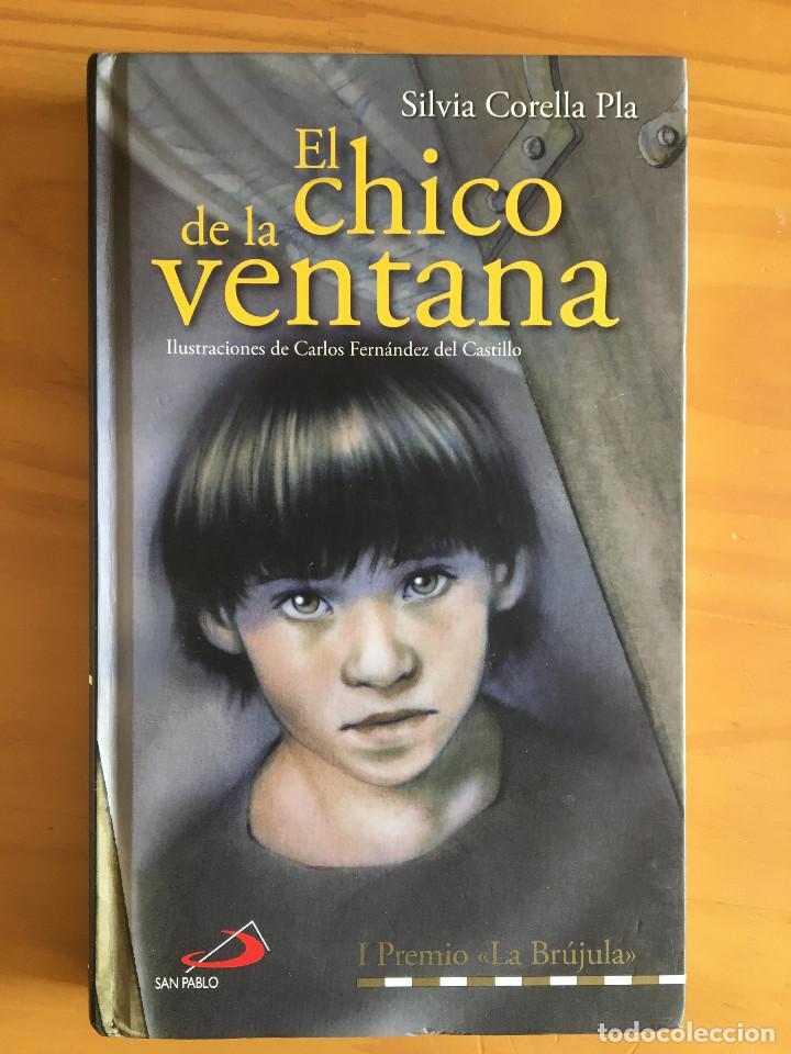 Libros: EL CHICO DE LA VENTANA - SILVIA CORELLA PLA - Foto 1