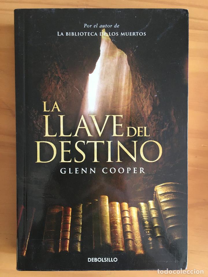 Libros: LA LLAVE DEL DESTINO - GLENN COOPER - Foto 1